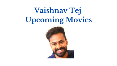 vaishnav tej upcoming movies list