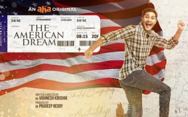 The American Dream Movie OTT Release Date