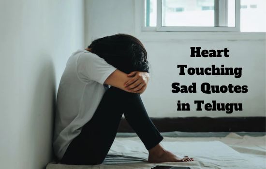 Heart Touching Sad Quotes in Telugu