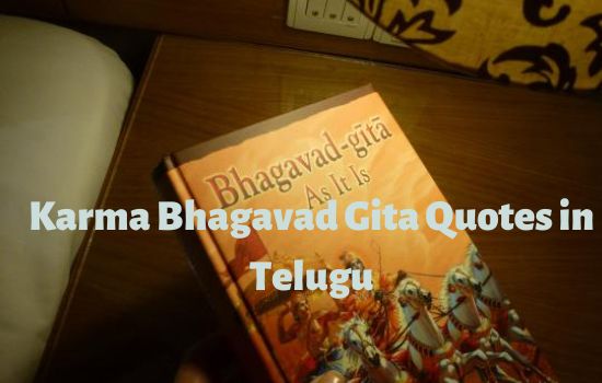 Karma Bhagavad Gita Quotes in Telugu 2022