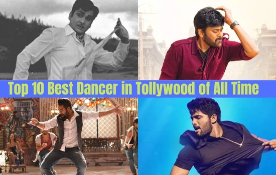 Top 10 Best Dancer in Tollywood of All Time